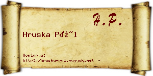 Hruska Pál névjegykártya